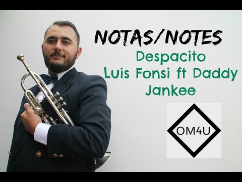 Notas Despacito | Luis Fonsi ft  Daddy Yankee HD