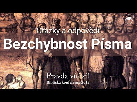 #13 Bezchybnost Písma | Pravda vítězí!