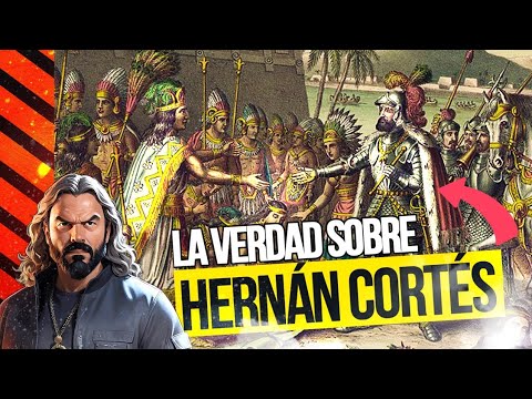 La Verdad sobre Hernán CORTÉS