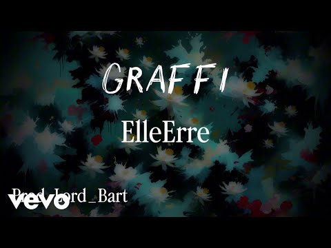 ElleErre - Graffi (Official Music Video)