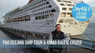 P&O Oceana ship cruise and tour