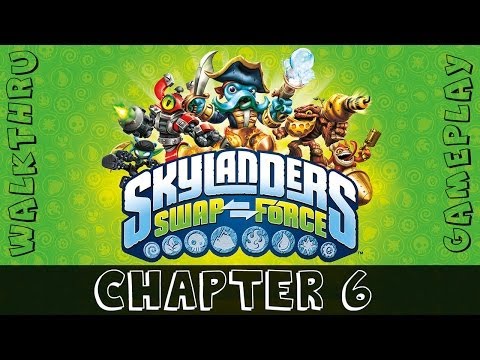 Chapter 6: Iron Jaw Gulch - Skylanders Swap Force Gameplay Walkthrough
