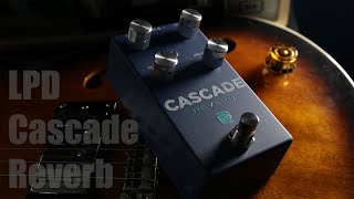 Video thumbnail for LPD Pedals Cascade Reverb Demo | Plate Reverbs, Infinite Decay, Tails, and More! by Visual Guy