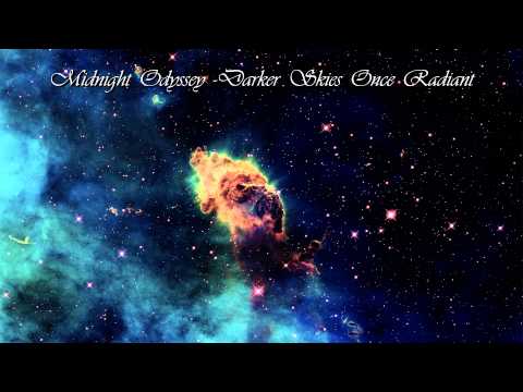 Midnight Odyssey - Darker Skies Once Radiant
