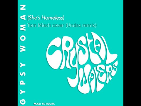 Crystal Waters - Gypsy Woman (Tom Misch guitar cover - Undax Remix)