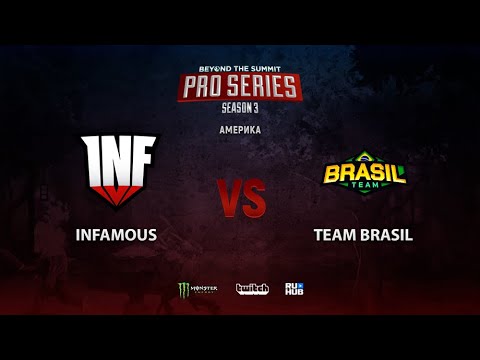 Infamous vs Team Brasil, BTS Pro Series Season 3: Americas, bo2, game 2 [Eiritel]