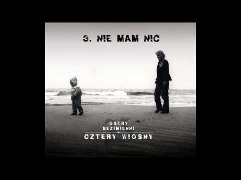 OSTRY / Bezimienni feat. Kasia Moś - Nie mam nic | bit: Wowo