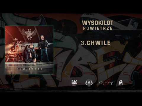 3. Wysokilot - Chwile