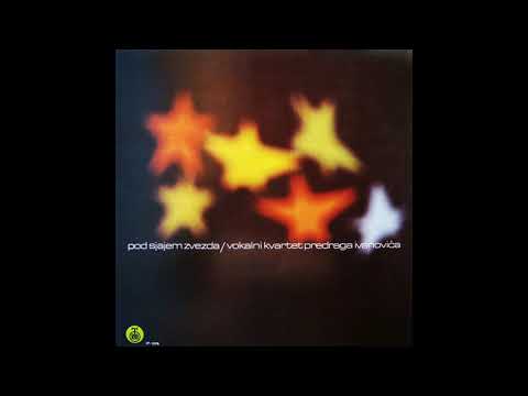 Vokalni Kvartet Predraga Ivanovica - Veselo putovanje HQ