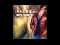 Lee Brice - I don't Dance (Lyrics) 