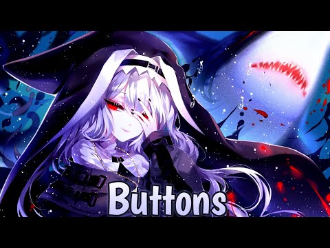 Nightcore - Buttons ( Lyrics )