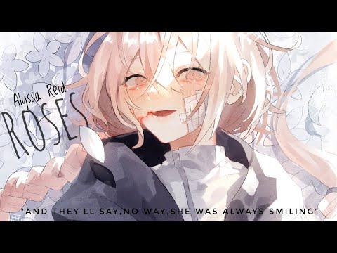 Nightcore - Roses ~ Alyssa Reid