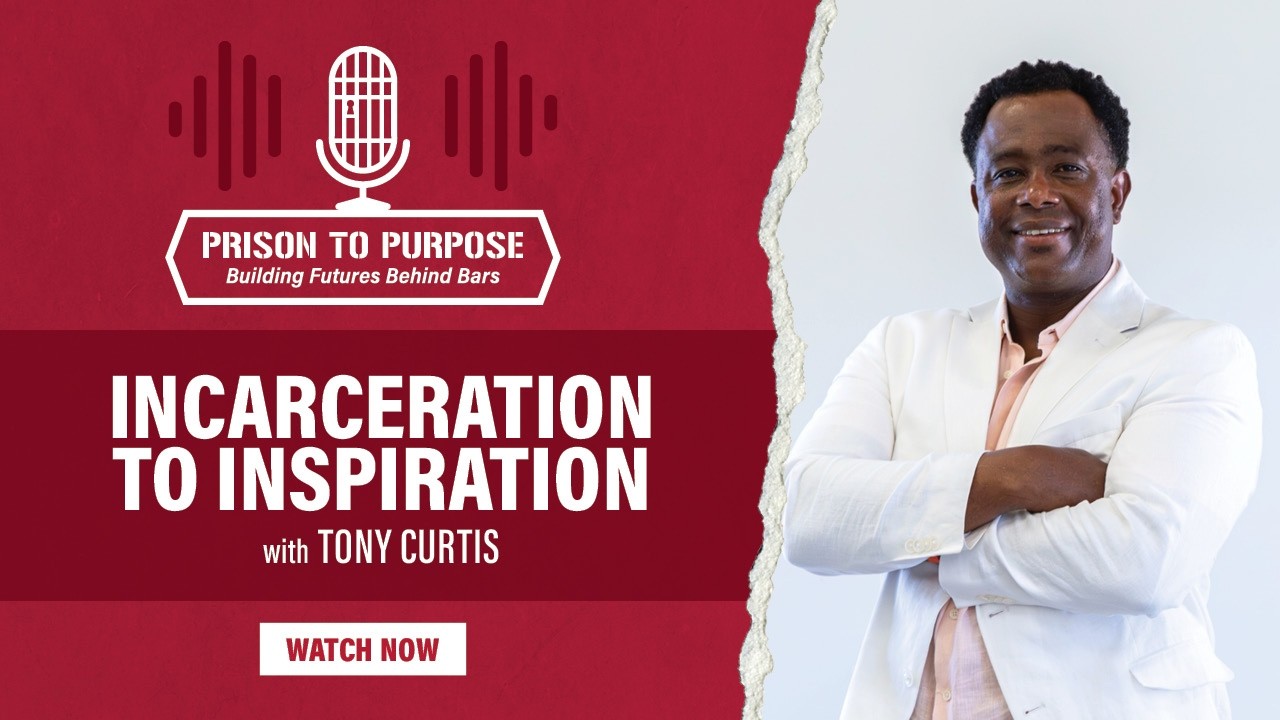 Prison to Purpose Podcast – Episode 2