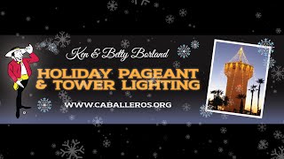 Holiday Pageant & Tower Lighting  -- Yuma 2025
