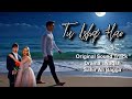 Tu Ishq Hai OST Full Song Naqsh Drama OST Sahir Ali Bagga Hina Altaf Sami Khan