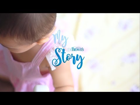 My Dr. Brown's Story by Mom Yuvi and Baby Everly.