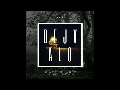 Candy - Bejvalo (prod. Sauce Boy)