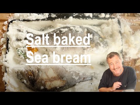 Salt baked Sea Bream, how to bake whole fish in a salt crust