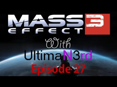 Let's Play Mass Effect 3 Part 27