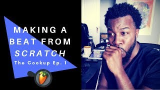 The Cookup Ep 1 | Making a Beat From Scratch | Al Be