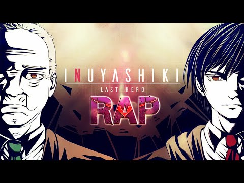 Rap de Inuyashiki/Hiro || EL BIEN O EL MAL || Ft.Danster