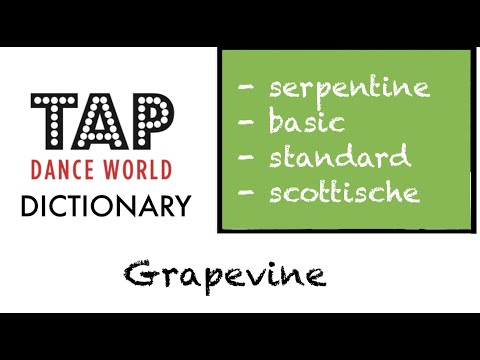 Tap Dance Dictionary / GRAPEVINE / Learn tap dance - Learn Tap Dancing  Apprendre les claquettes TDW