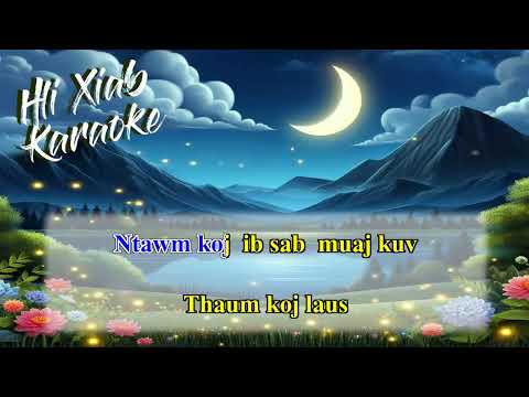 Hlub Koj Ib Sim Karaoke Cover Miv Fee
