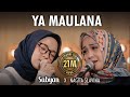 SABYAN - YA MAULANA ft. NAGITA SABYAN - YA MAULANA ft. NAGITA