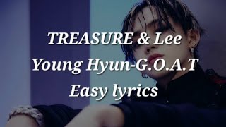 Download lagu TREASURE & Lee Young Hyun-G.O.A.T (RAP Unit) Easy lyrics mp3