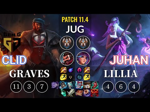 GEN Clid Graves vs Juhan Lillia Jungle - KR Patch 11.4