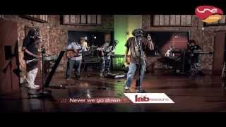 Ras Jahonnan & Natural Selection - Never We Go Down (HD live @ Music Lab Sessions)