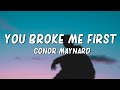 Tate McRae You Broke Me First Lyrics Conor Maynard Cover