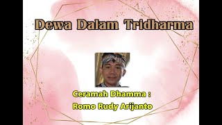 Download lagu Dewa Dalam Tridharma #DHAMMADESANA/CERAMAH DHAMMA#BHIKKHU/BHANTE#MEDITASI, KARMA#VIHARA#AJAHN BRAM mp3