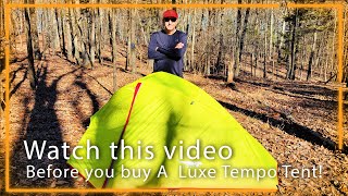 Luxe Tempo 1 Person Tent- Epic Failure!