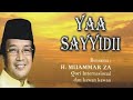 KH MUAMMAR ZA SHOLAWAT YAA SAYYIDII