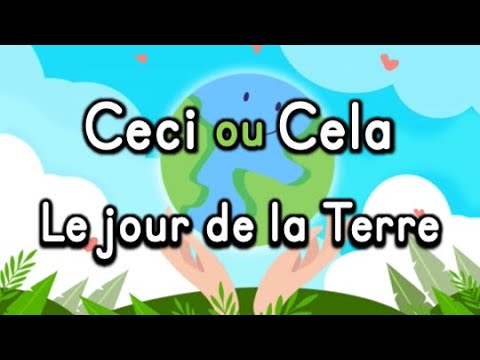 PAUSE ACTIVE (APQ): CECI OU CELA JOUR DE LA TERRE - Brain Break (DPA): Earth Day This or That