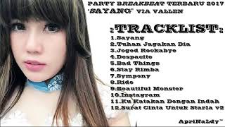Download lagu DJ TERBARU VIA VALLEN   SAYANG BREAKBEAT REMIX FULL BASS 2017 mp3 Download lagu DJ TERBARU VIA VALLEN   SAYANG BREAKBEAT REMIX FULL BASS 2017 mp3