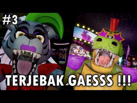 TERJEBAK DIKEJAR MONTY DAN ROXY  - Five Nights at Freddy's ( FNAF ) Security Breach Indonesia Part 3