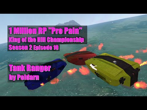 1 Million RP "Pro Pain" King of the Hill Championship s2e10