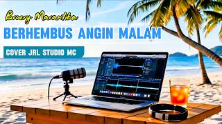 Download lagu Berhembus Angin Malam - Broery Marantika _ Cover Lagu Lawas Nostalgia Slow Rock _ By JRL Studio MC🎵 mp3