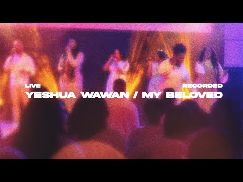 Yeshua Wawan / My Beloved (feat. Rubenia Linger) | De Rots Ministries Worship | Live Recording