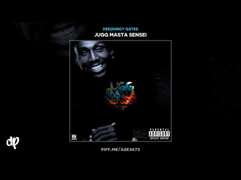 DeeQuincy Gates - Loaded feat Jacquees, C Trillionaire and Boakie [Jugg Masta Sensei])