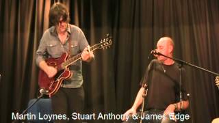 Martin Loynes, Stuart Anthony, James Edge Live in Tanworth 7- 20-2012