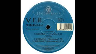 V F R Subliminal Alien Mix