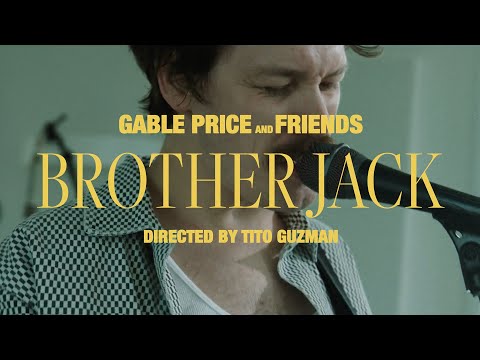 Gable Price and Friends - Brother Jack (Official Music Video)