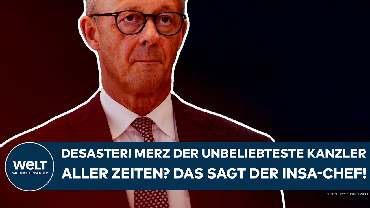 DEUTSCHLAND: Desaster! Merz der unbeliebteste Kanzler aller Zeiten? Das sagt der INSA-Chef!