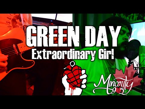 Green Day - Extraordinary Girl (Cover by Minority 905)