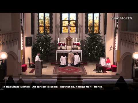 In Nativitate Domini Ad tertiam Missam 08 Credo - Traditional Latin Mass