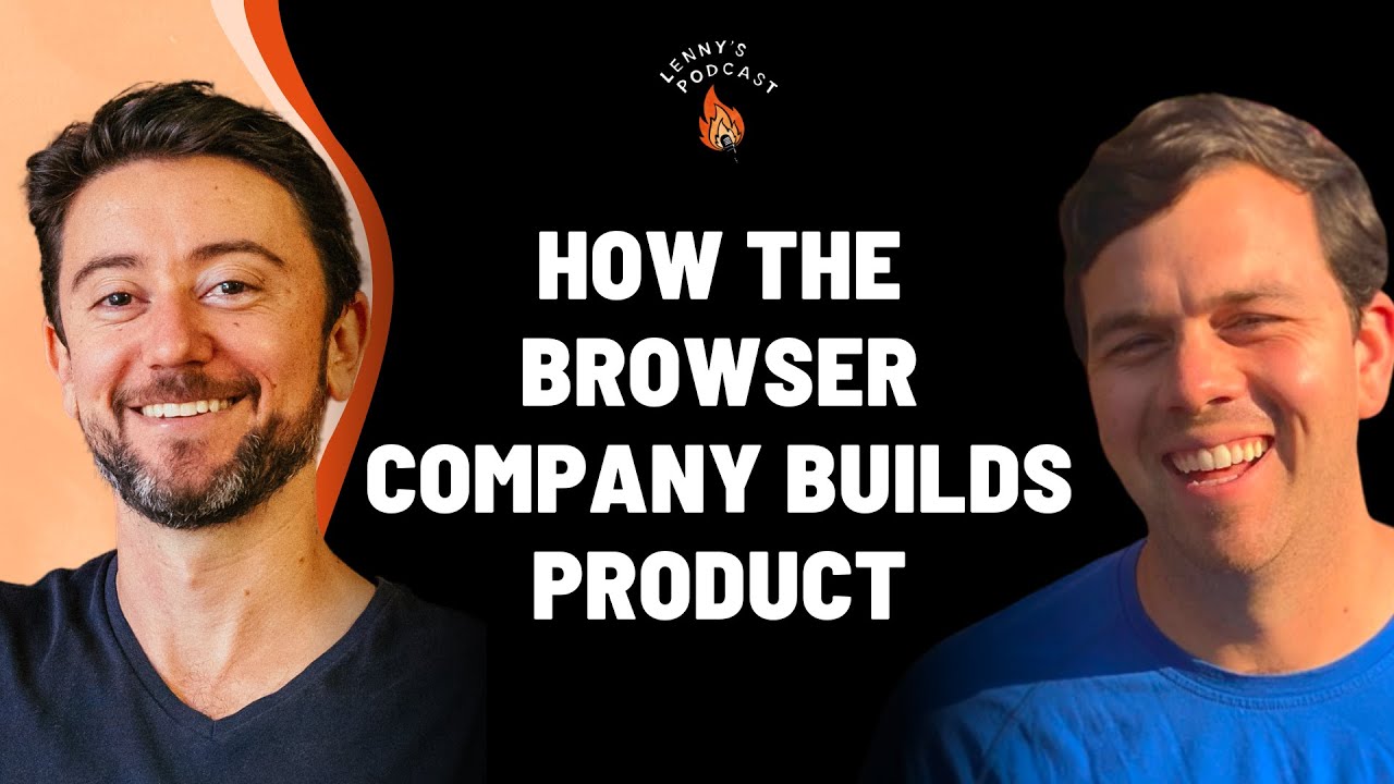 An inside look at how The Browser Company builds product | Josh ...