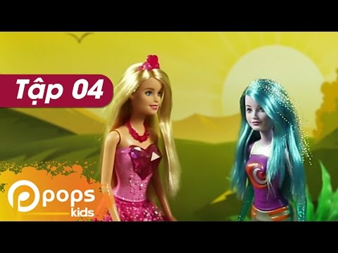 Chị Hai Bé Xíu- Tập 4- Công Chúa Đi Lạc- Búp Bê Barbie